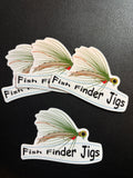 Fish Finder Jigs 3" logo Sticker